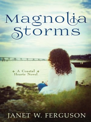 cover image of Magnolia Storms